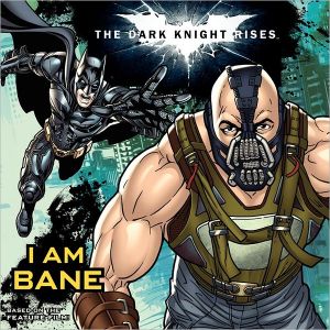 Book The Dark Knight Rises: I Am Bane free