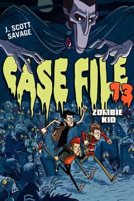 Book Case File 13: Zombie Kid (Case File 13, 1) free