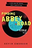 Book Finding Abbey Road (Exile Series) free