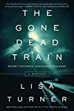 Book The Gone Dead Train: A Mystery free