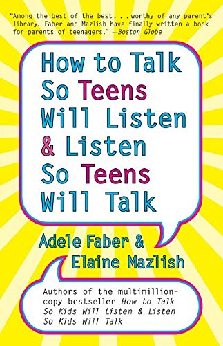 Book How to Talk so Teens Will Listen and Listen so Teens Will free