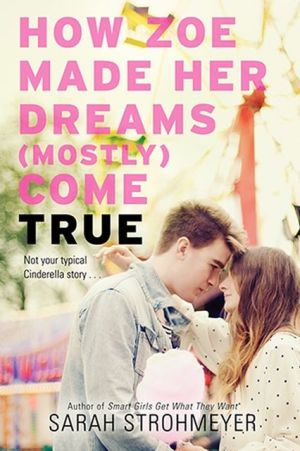 Book How Zoe Made Her Dreams (Mostly) Come True free