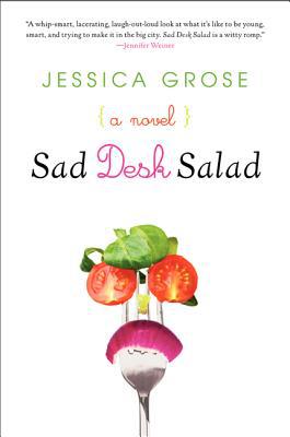 Book Sad Desk Salad: A Novel free