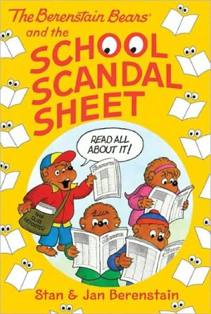 Book The Berenstain Bears Chapter Book: The School Scandal Sheet free