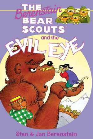 Book The Berenstain Bears Chapter Book: The Evil Eye free