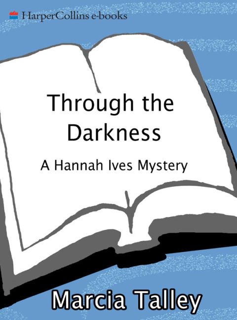Book Through the Darkness: A Hannah Ives Mystery (Hannah Ives Mysteries) free