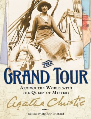 Book The Grand Tour: Around the World with the Queen of Mystery free
