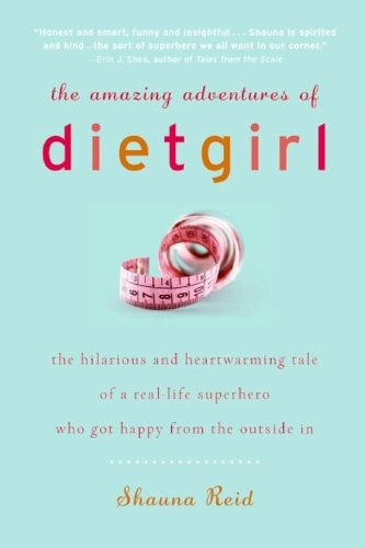 Book The Amazing Adventures of Dietgirl free