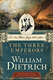 Book The Three Emperors: An Ethan Gage Adventure (Ethan Gage Adventures) free