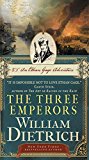Book The Three Emperors: An Ethan Gage Adventure (Ethan Gage Adventures) free