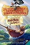 Book Magic Marks the Spot (Very Nearly Honorable League of Pirates) free
