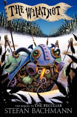 Book The Whatnot (The Peculiar, 2) free