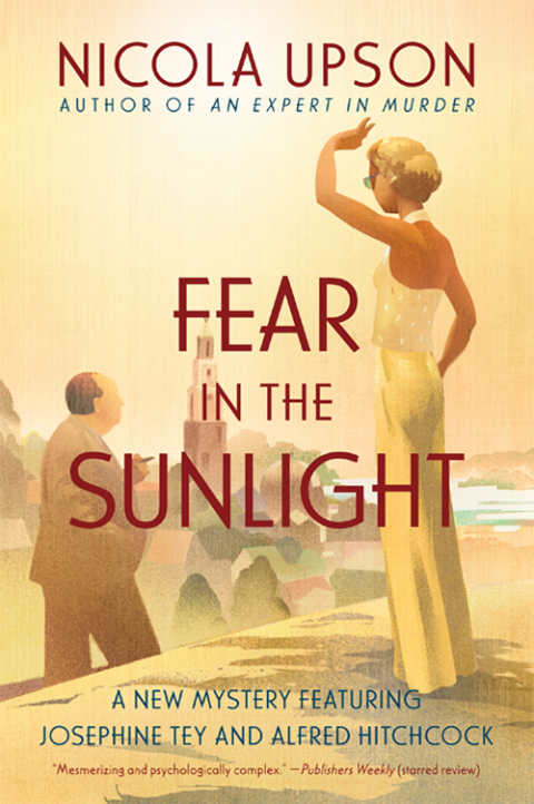 Book Fear in the Sunlight (Josephine Tey Mysteries Book 4) free