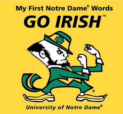 Book My First Notre Dame Words Go Irish free