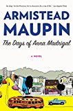Book The Days of Anna Madrigal: A Novel (Tales of the City) free