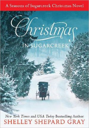 Book Christmas in Sugarcreek: A Seasons of Sugarcreek Christmas Novel (Seasons of Sugarcreek, 4) free