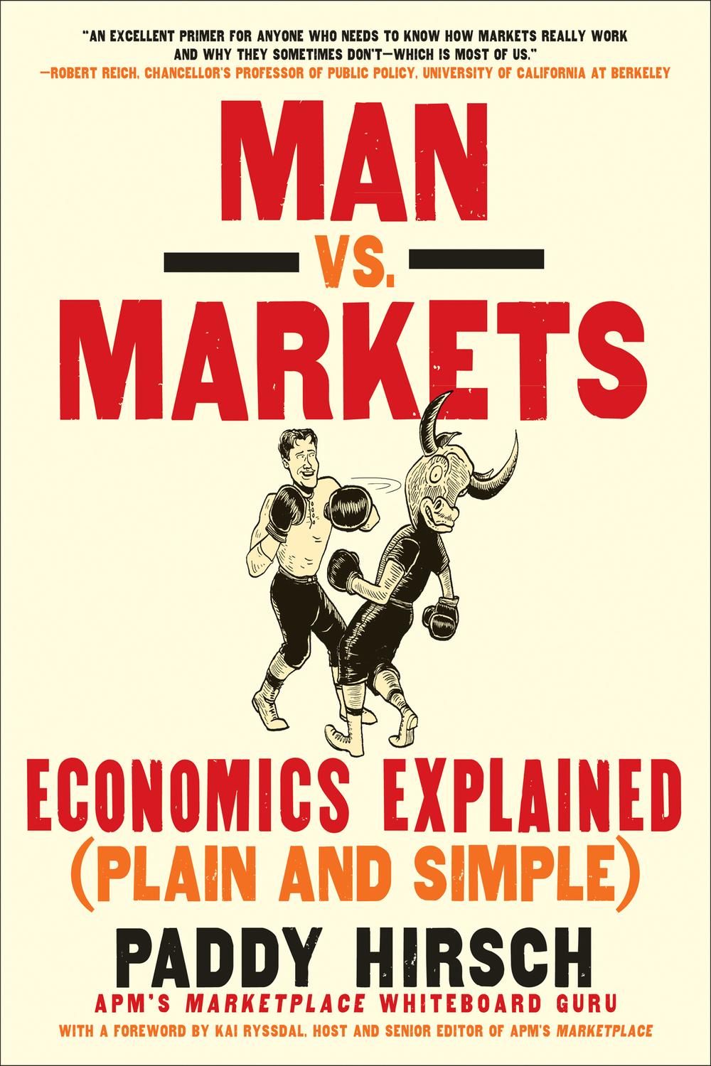 Book Man vs. Markets: Economics Explained (Plain and Simple) free
