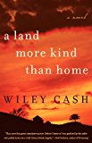 Book A Land More Kind Than Home free