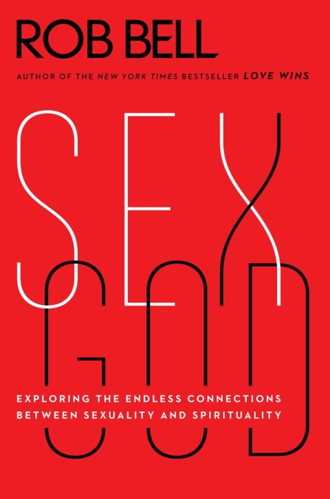 Book Sex God: Exploring the Endless Connections Between Sexuality and Spirituality free