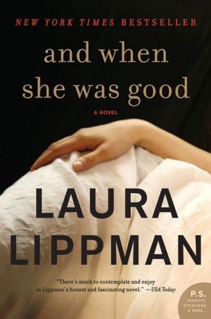 Book And When She Was Good: A Novel free