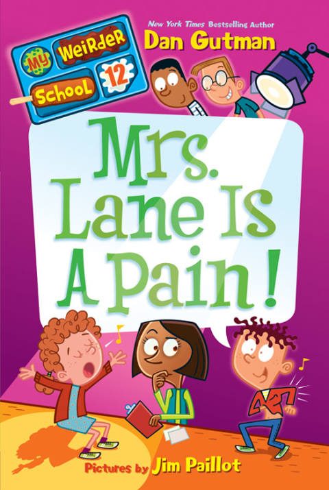 Book My Weirder School #12: Mrs. Lane Is a Pain! free