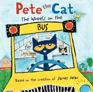 Book Pete the Cat: The Wheels on the Bus free