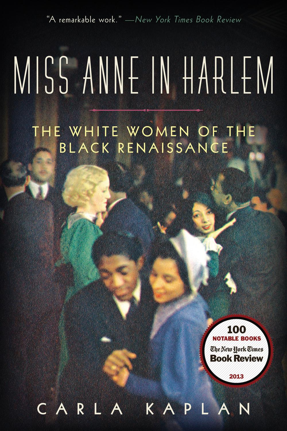 Book Miss Anne in Harlem: The White Women of the Black Renaissance free