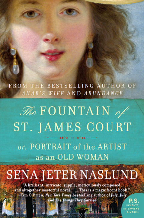 Book Fountain of St. James Court; or, Portrait of the Artist as an Old Woman The: A Novel free