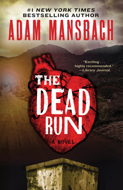 Book The Dead Run: A Novel (Jess Galvan Book 1) free