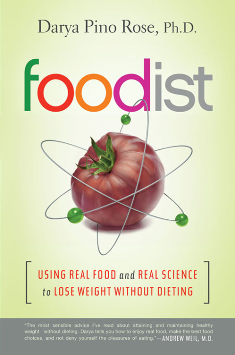 Book Foodist: Using Real Food and Real Science to Lose Weight Without Dieting free