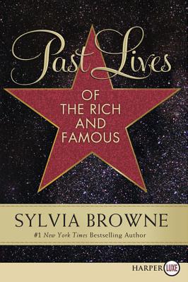 Book Past Lives of the Rich and Famous free