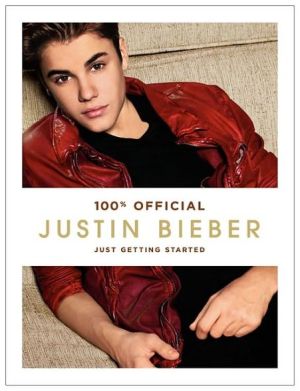 Book Justin Bieber: Just Getting Started free