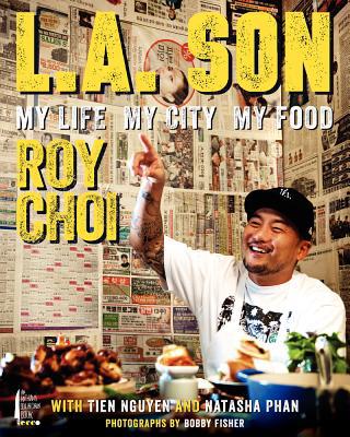 Book L.A. Son: My Life, My City, My Food free
