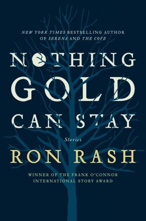 Book Nothing Gold Can Stay: Stories free