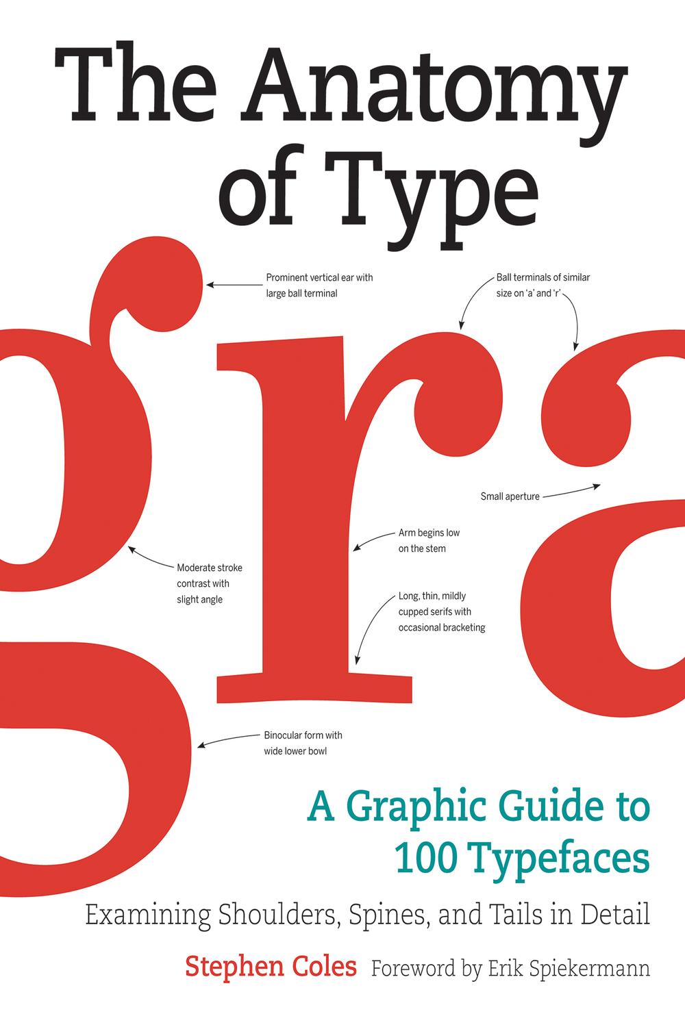 Book The Anatomy of Type: A Graphic Guide to 100 Typefaces free