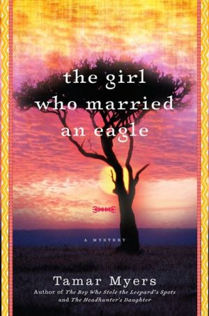 Book The Girl Who Married an Eagle: A Mystery (Belgian Congo Mystery, 4) free