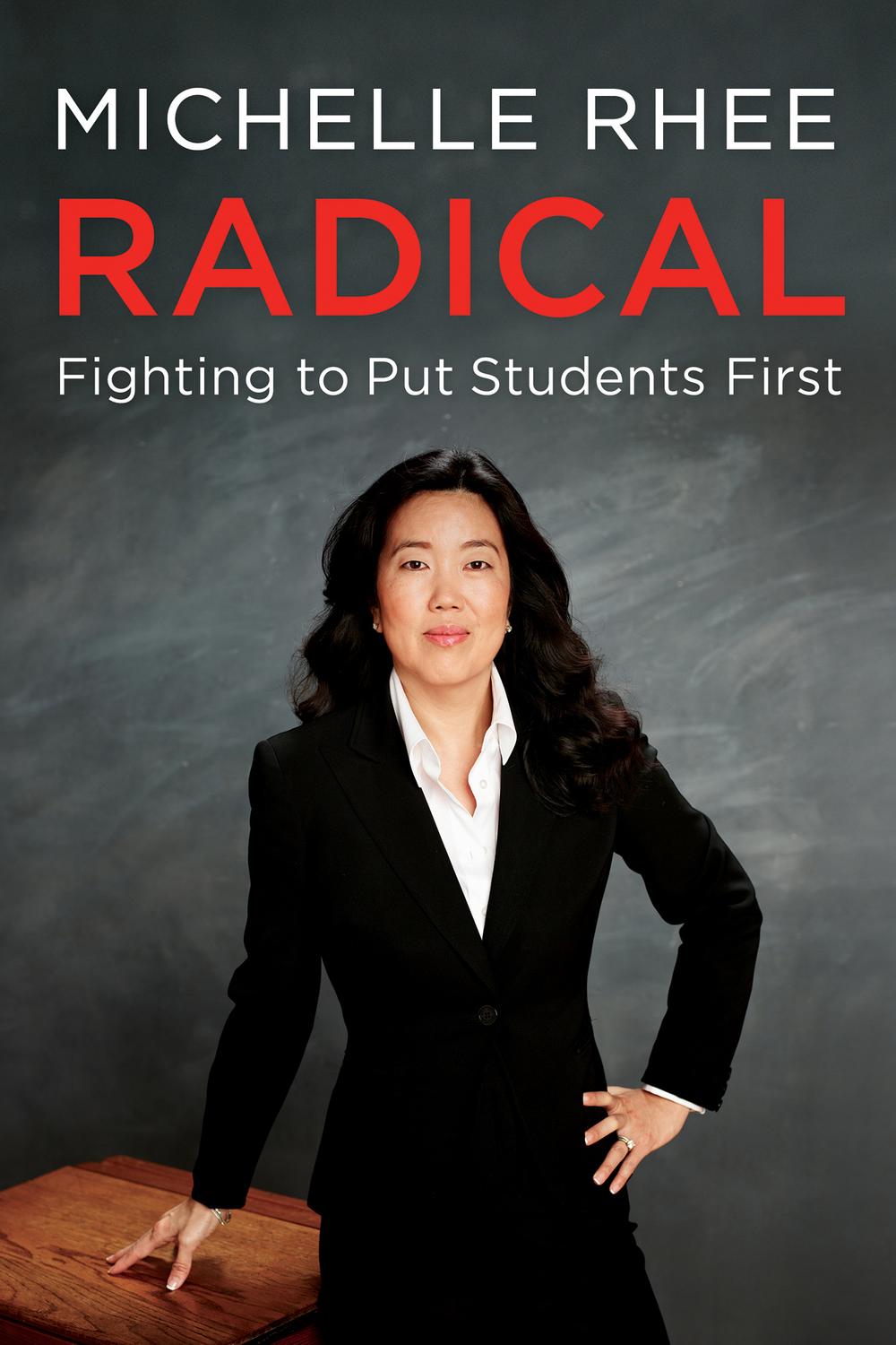 Book Radical: Fighting to Put Students First free