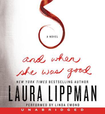 Book And When She Was Good Unabridged CD free