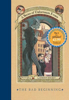 Book A Series of Unfortunate Events #1: The Bad Beginning: The Short-Lived Edition free