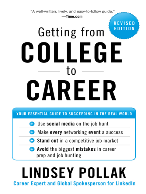 Book Getting from College to Career Revised Edition: Your Essential Guide to Succeeding in the Real World free