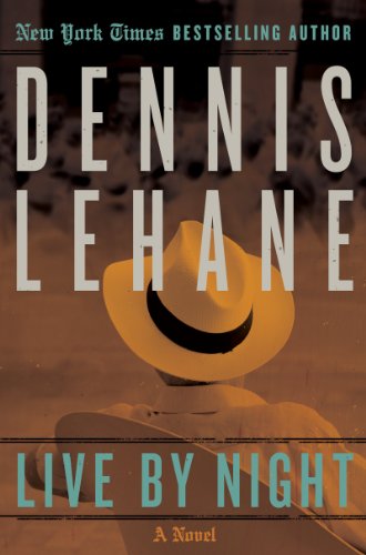 Book Live by Night (Joe Coughlin Series) free
