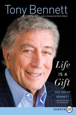 Book Life Is a Gift: The Zen of Bennett free