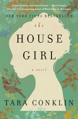 Book The House Girl: A Novel free