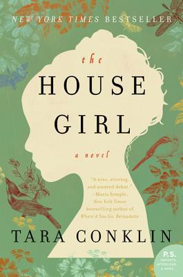 Book The House Girl: A Novel (P.S.) free
