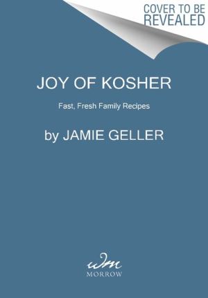 Book Joy of Kosher: Fast, Fresh Family Recipes free