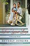 Book For Your Love: A Blessings Novel (Blessings, 6) free