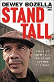 Book Stand Tall: Fighting for My Life, Inside and Outside the Ring free