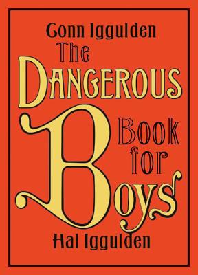 Book The Dangerous Book for Boys free