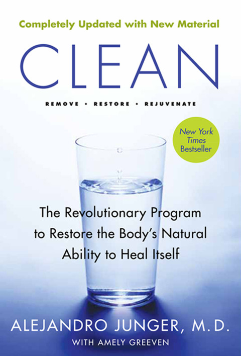 Book Clean - Expanded Edition: The Revolutionary Program to Restore the Body's Natural Ability to Heal Itself free