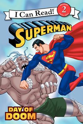 Book Superman Classic: Day of Doom (I Can Read Level 2: Superman Classic) free